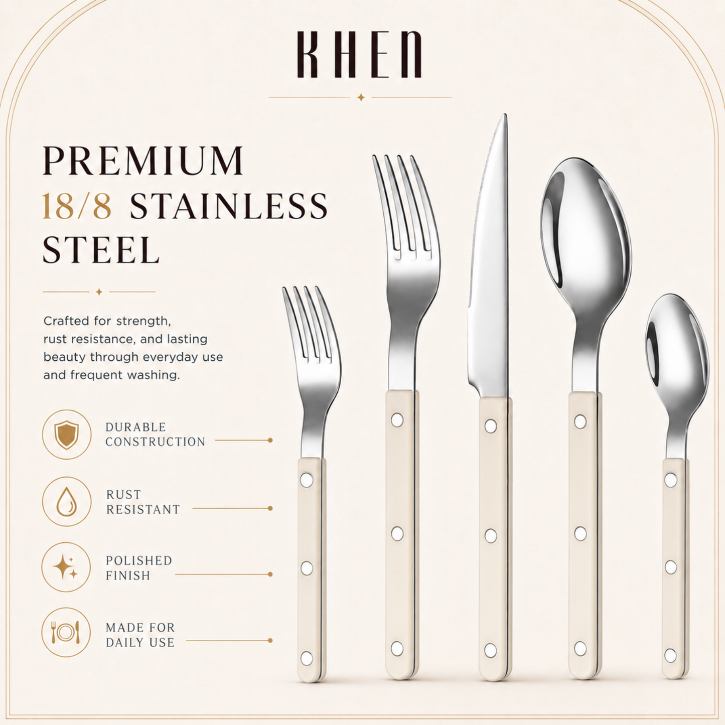 Khen Cream Cutlery Set of 20 –18/8 Stainless Steel Flatware