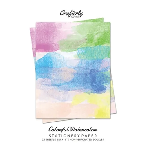 Colorful Watercolor Stationery Paper: Cute Letter Writing Paper for Home, Office, 25 Count, Art Print - Paperback