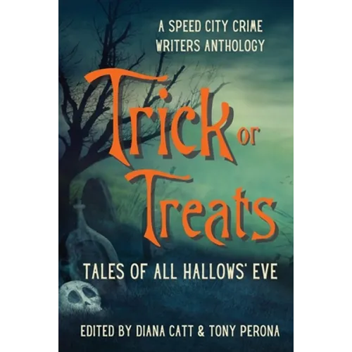 Trick or Treats: Tales of All Hallows' Eve - Paperback